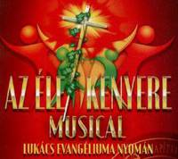 Az let Kenyere Musical szombathelyi bemutatja