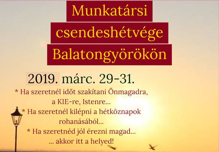 Csendeshétvége a KIE-munkatársak számára Csendeshétvége a KIE-munkatársak számára