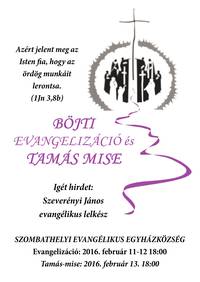 Böjti evangelizáció és Tamás-mise Böjti evangelizáció és Tamás-mise